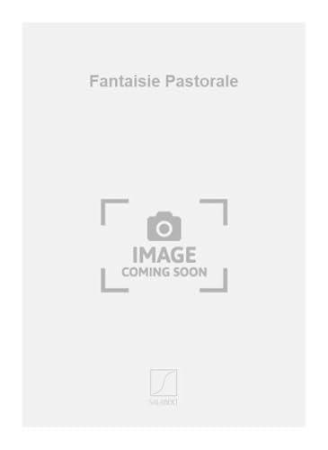 Fantasie pastorale