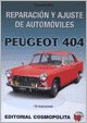 Automoviles Peugeot 404 - Reparacion y Ajuste (Spanish Edition) Automoviles Peugeot 404 - Reparacion y Ajuste (Spanish Edition)