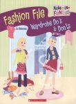 Fashion File: Wardrobe Do's & Dont's (Make Over Fun 101) 0439802989 Book Cover