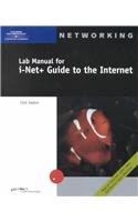 Lab Manual for I-Net+ Guide to Internet Technologies