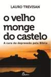 O VELHO MONGE DO CASTELO 9725765796 Book Cover
