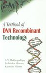 A Textbook of DNA Recombinant Technology : Mukhopadhyay, Narain ...