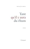  Tant qu\'il y aura du rhum