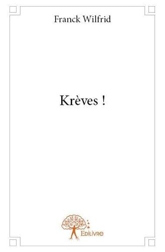 Photo de Krèves !