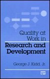 Quality at Work in Research and Development 0527916552 Book Cover