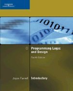 Programming Logic & Design, Introductory , 4TH EDITION: Amazon.com: Books