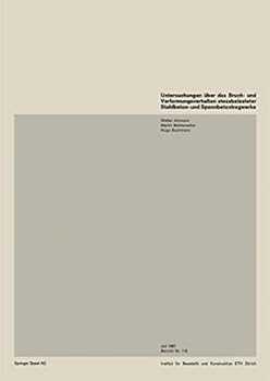 Paperback Untersuchungen Uber Das Bruch- Und Verformungsverhalten Stossbelasteter Stahlbeton- Und Spannbetontragwerke [German] Book