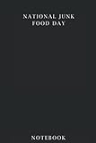  National Junk Food Day Notebook: Classy Gift to Celebrate this Special Event, 100 Timeline Pages of High Quality, 6\
