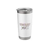 Dermatologist In Progress Future Dermatologist Stainless Steel Insulated Tumbler
