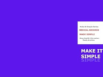 Health Insurance Made Simple for Seniors: A Step-by-Step Guide to Medicare, Insurance Cards, Claims, Bills, Benefits, and Avoiding Confusion