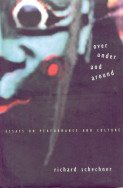 Over Under and Around: Essays on Performance and Culture 8170462622 Book Cover