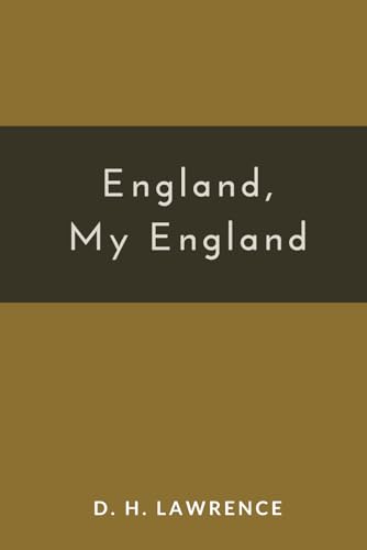 England, My England B08DSYSNJ8 Book Cover