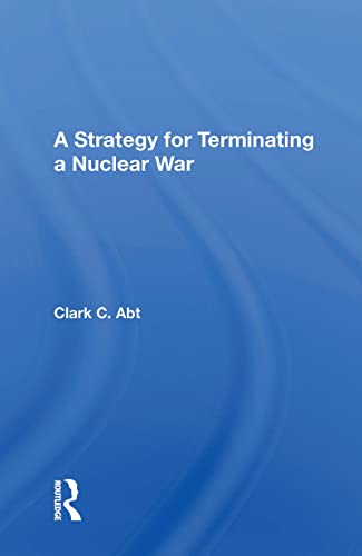 A Strategy for Terminating a Nuclear War view 2