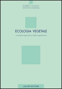 Ecologia vegetale. La struttura gerarchica della vegetazione