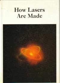 Hardcover How Lasers Are Made (How It Is Made) Book