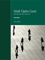 Small Claims Court: Procedure and Practice 1552391809 Book Cover