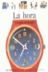 Hardcover La Hora = All about Time [Spanish] Book