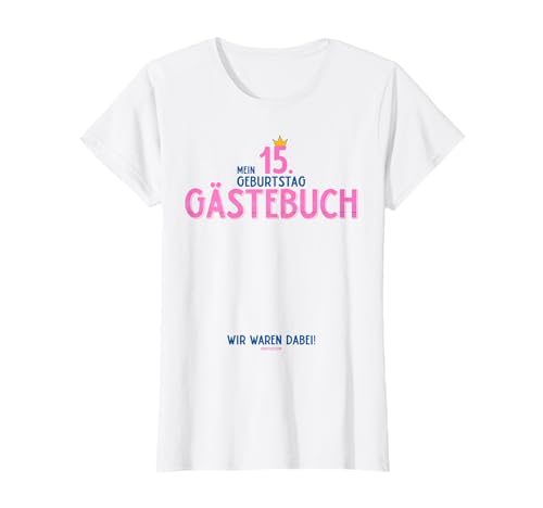 Libro de visitas para 15 cumpleaños, regalo para mujeres [2020] Camiseta
