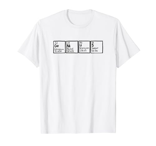 Genius Ge-Ni-U-S Tabla periódica Elementos Ciencia Nerd Camiseta