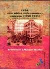 Cuba, crisis política, crisis económica y emigración (1920-1935): 4