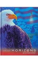 Hardcover Harcourt School Publishers Horizons: Student Edition Us History 2003 Book