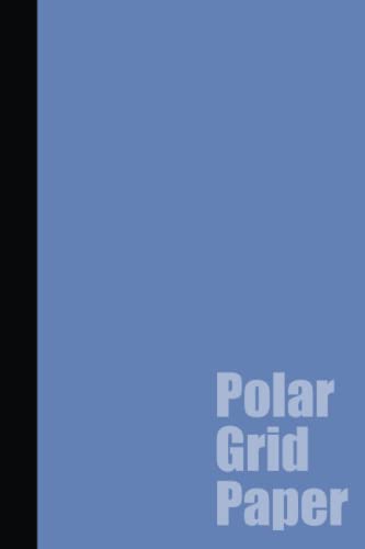 Polar Grid Notebook Pastel Colors: A 6" x 9" Polar Grid Paper Notebook with Fashionable Ice Blue Cover - Perfect for Calculus Problems / Mandala ... Notebooks: Fashionable Colors - 6" x 9")