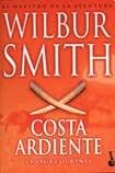 Costa ardiente/ Burning Coast (Spanish Edition) [Spanish] 9875800309 Book Cover