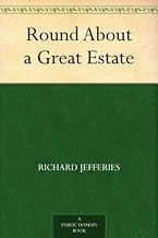 Guide Summary Libro Audiolibro Round About a Great Estate 2025