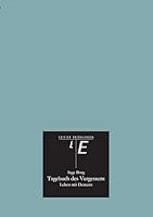 Tagebuch des Vergessens 3732319717 Book Cover