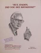 Paperback But, Daddy, Did You See Shoshoni? : Pebbles, Rocks, and Steppingstones Book