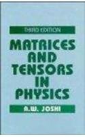 Matrices and Tensors in Physics: Amazon.co.uk: Joshi, A. W