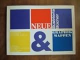  Neue illustrierte Bücher und Graphikmappen. Ausstellungskatalog. Frankfurter Kunstverein 8. Oktober - 16. November 1969.
