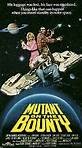 Mutant on the Bounty [VHS]