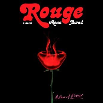 Rouge - Mona Awad