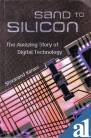 Sand To Silicon The Amazing Story Of Digital Technology 0070583307 Book Cover