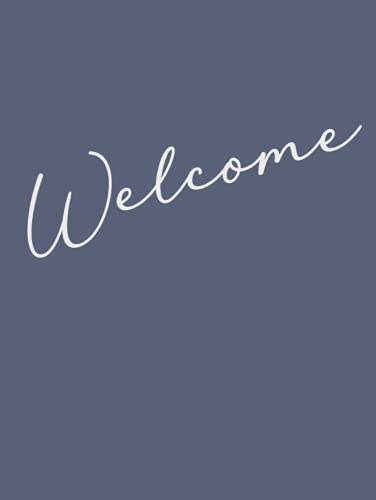 Welcome: Vacation Rental Guest Information and Guide Book for Property Owners to Customize with Modern Calligraphy Cover Design in Navy Blue