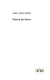 fiebre de amor pelicula completa online  Fiebre de Amor