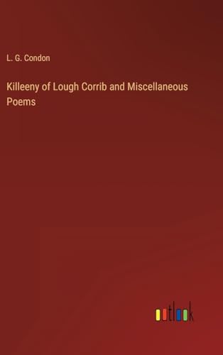 Killeeny of Lough Corrib and Miscellaneous Poems
