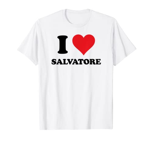 I Heart Salvatore First Name I Love - Cosas personalizadas Camiseta
