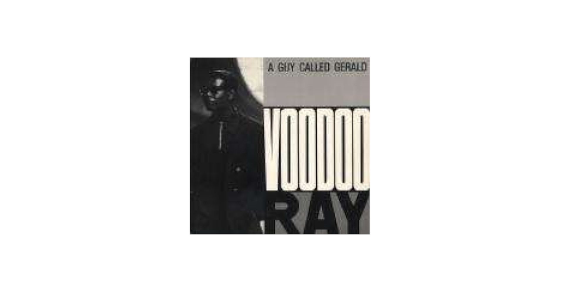 A Guy Called Gerald - Voodoo Ray レコード A Guy Called Gerald – Voodoo Ray – Vinyl (12