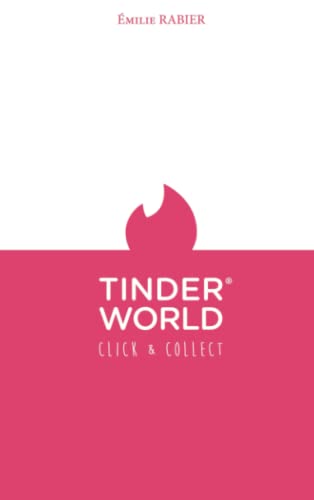 Tinder® World: Click and Collect