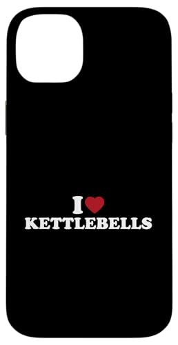 I Love Kettlebells, I Heart Kettlebells Case for iPhone 14 Plus