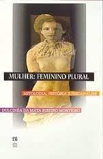 Paperback Mulher. Feminino Plural [Portuguese_Brazilian] Book