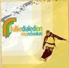 Ross Rebagliati: fulliedialedinn [Audio CD] various