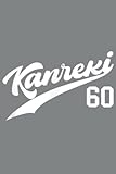 Kanreki 60th Birthday Celebration Uniform Red Baseball: notebook daily planner 6 x 9 inches