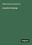 lancashire pes  Lancashire Gleanings