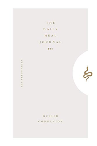 The Daily Heal Journal: A guided companion for emotional healing