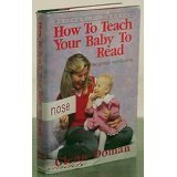 How to Teach Your Baby to Read: The Gentle Revo... 0944349471 Book Cover