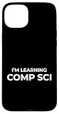 Installation facile Coque pour iPhone 15 Plus « J\'apprends la Comp Sci » Une informatique amusante