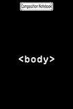 blank html page example  Composition Notebook: Html body tags black Journal Notebook Blank Lined Ruled 6x9 100 Pages